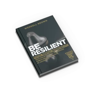 Be Resilient