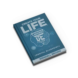 Create Your Life [Mental Blueprint]